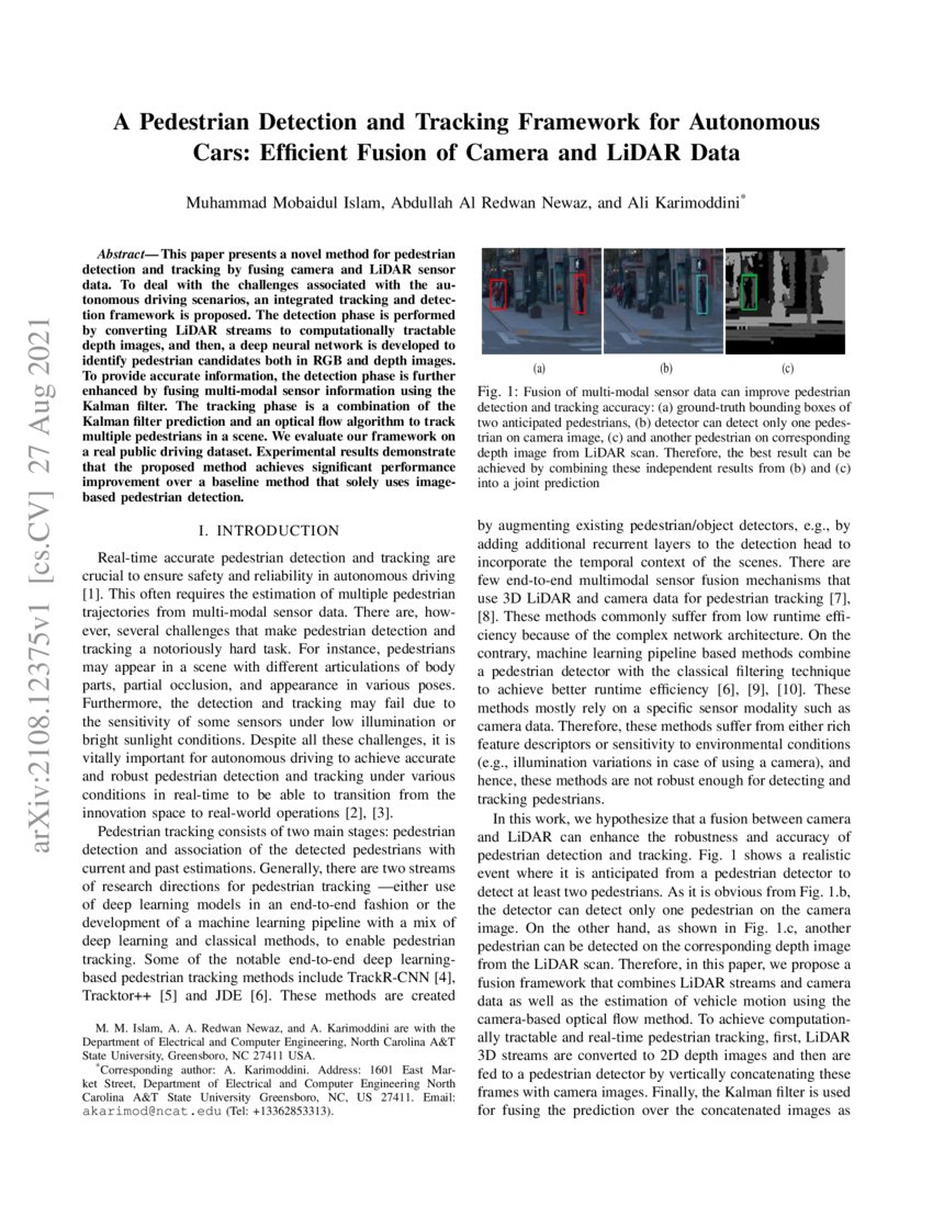 A pedestrian detection and tracking framework for autonomous cars