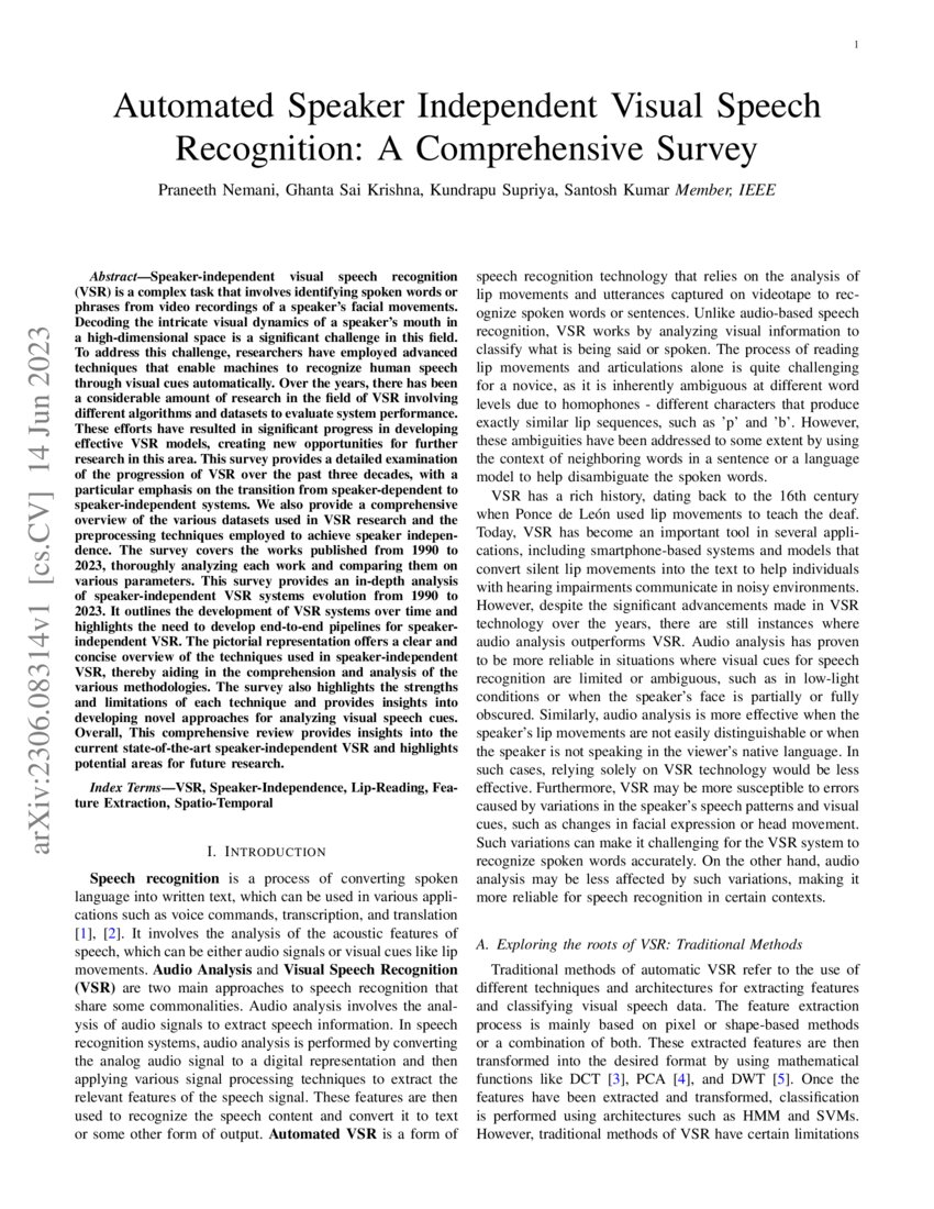 Automated Speaker Independent Visual Speech Recognition A