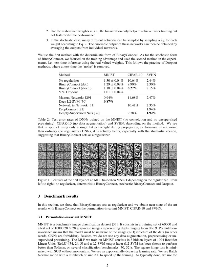 BinaryConnect Training Deep Neural Networks with binary weights during