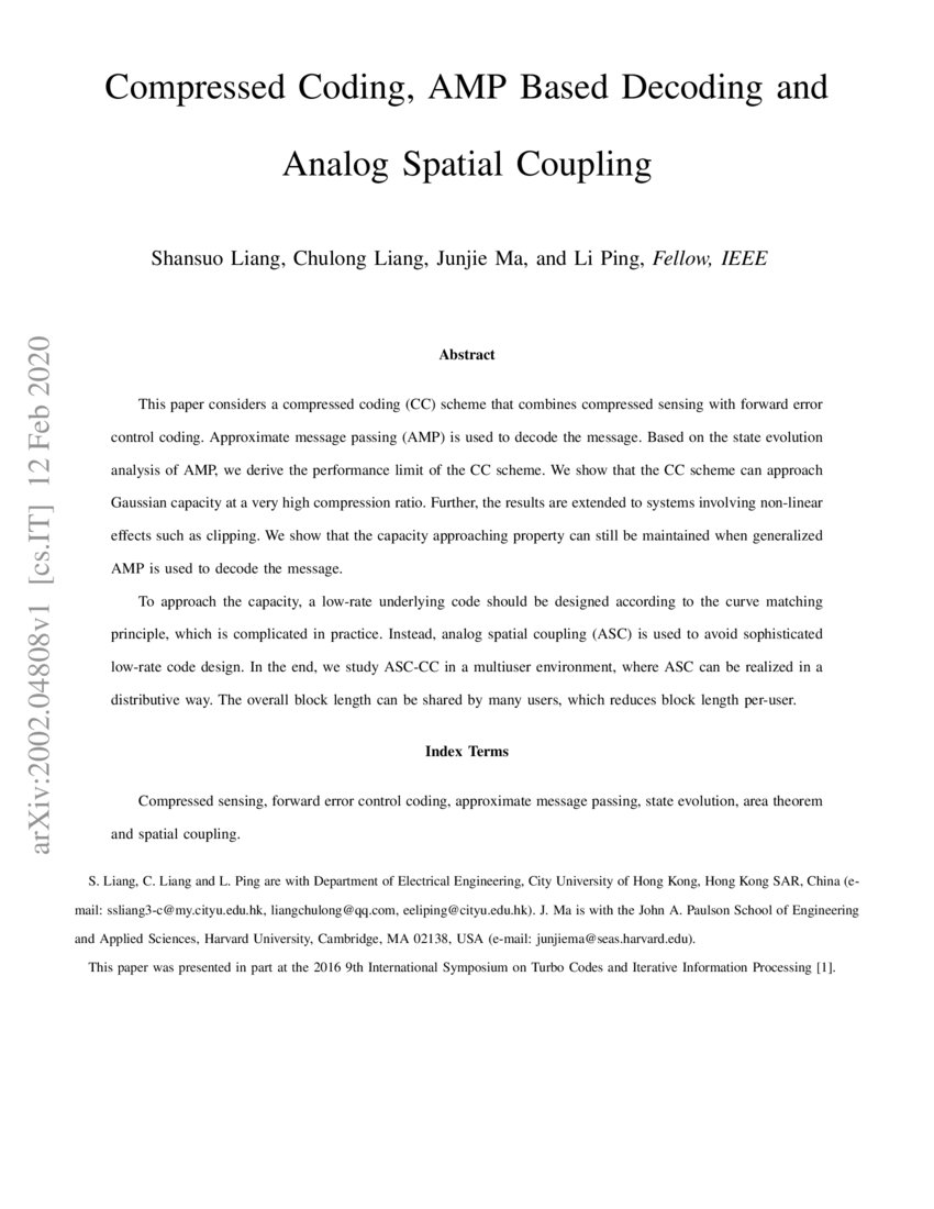Compressed Coding, AMP Based Decoding and Analog Spatial Coupling DeepAI