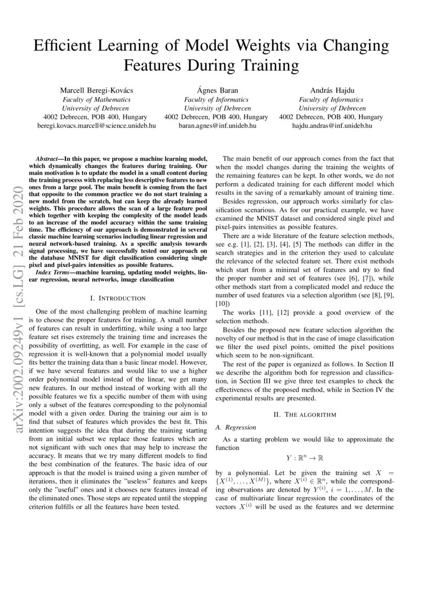 Efficient Learning of Model Weights via Changing Features During