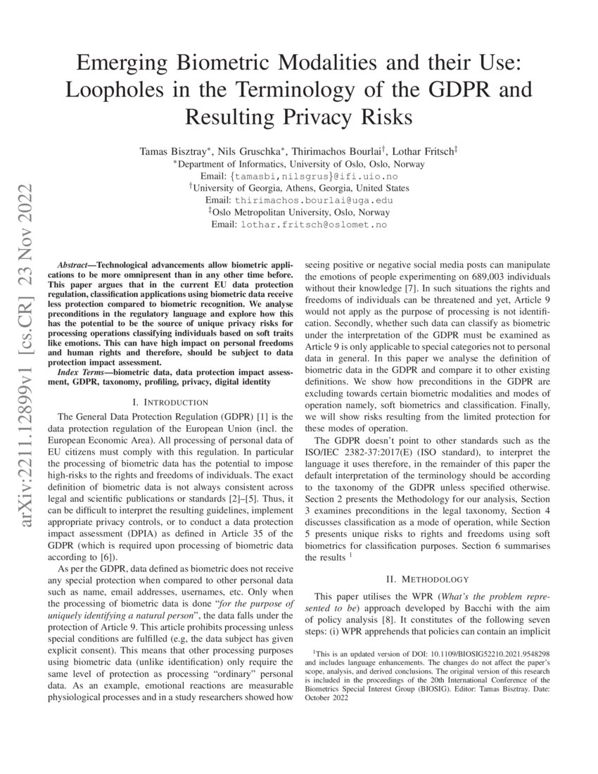 Emerging Biometric Modalities and their Use Loopholes in the