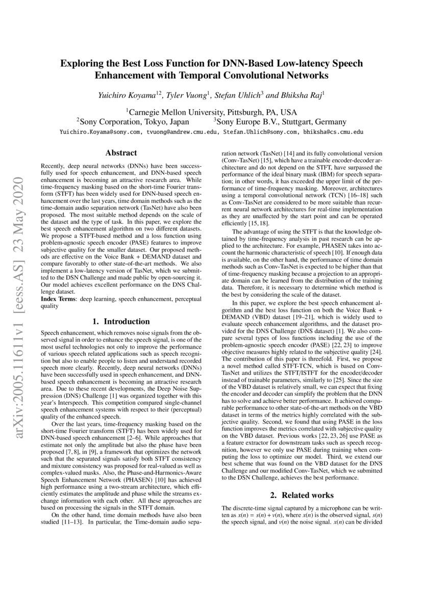 Exploring the Best Loss Function for DNNBased Lowlatency Speech