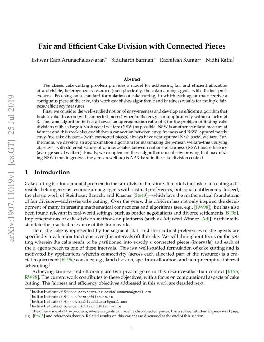 Fair and Efficient Cake Division with Connected Pieces DeepAI