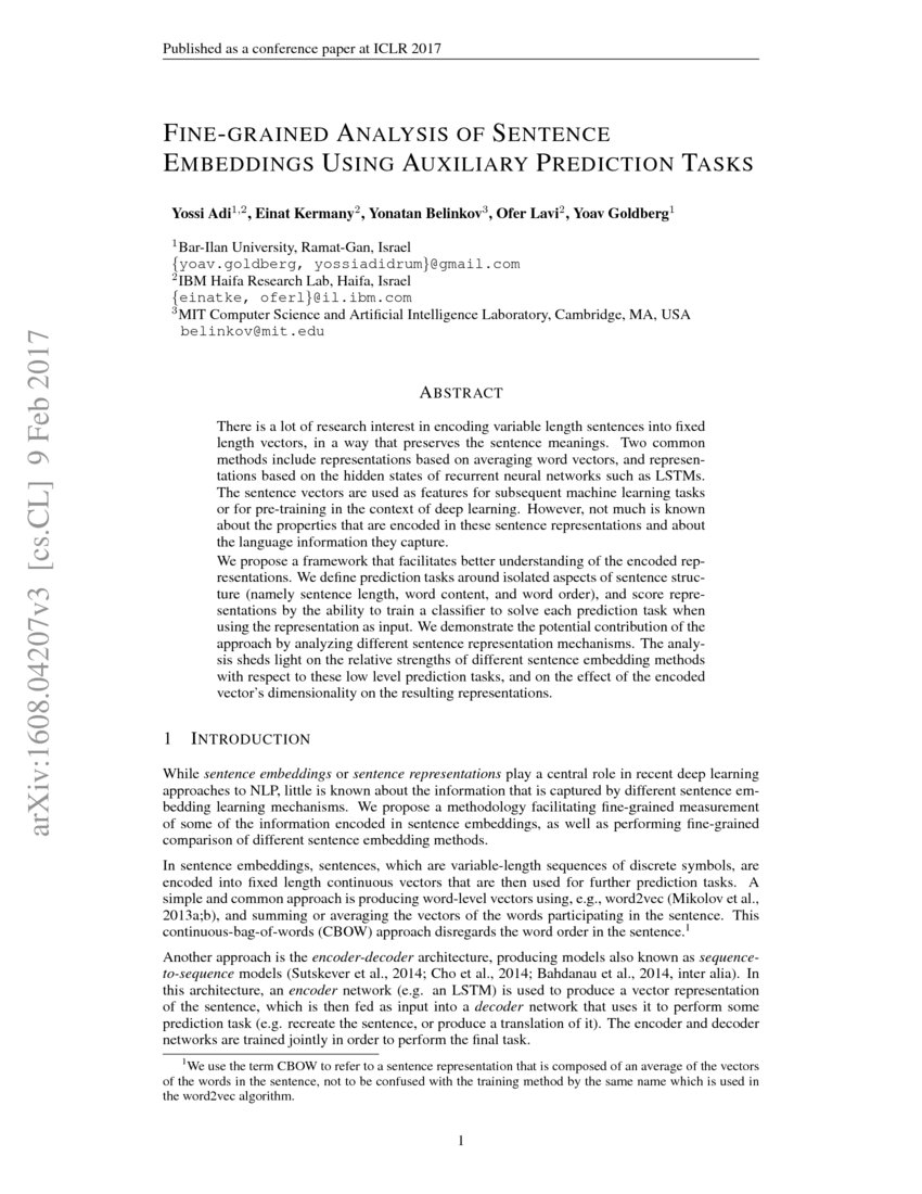 Finegrained Analysis of Sentence Embeddings Using Auxiliary Prediction
