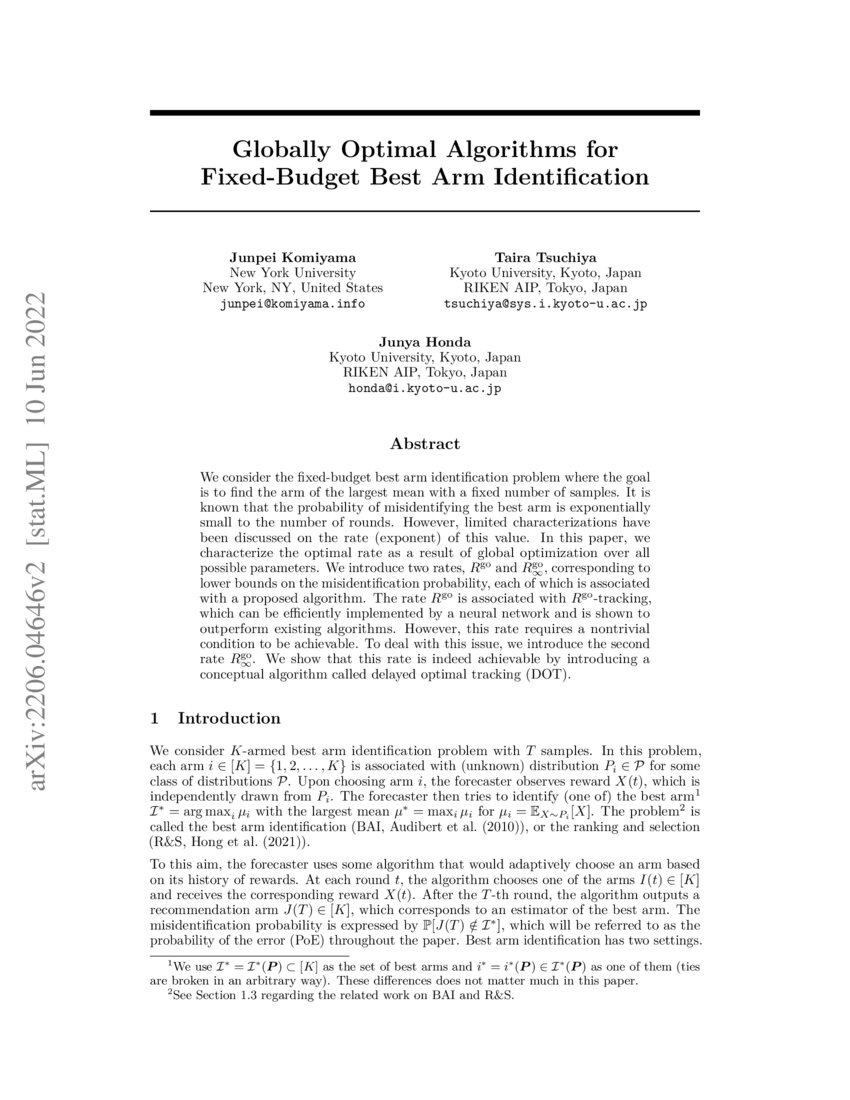 Globally optimal algorithms for fixed budget best arm identification