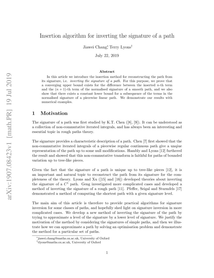 Insertion Algorithm For Inverting The Signature Of A Path DeepAI Insertion algorithm for inverting the signature of a path deepai