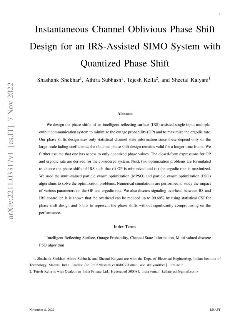 Instantaneous Channel Oblivious Phase Shift Design for an IRSAssisted