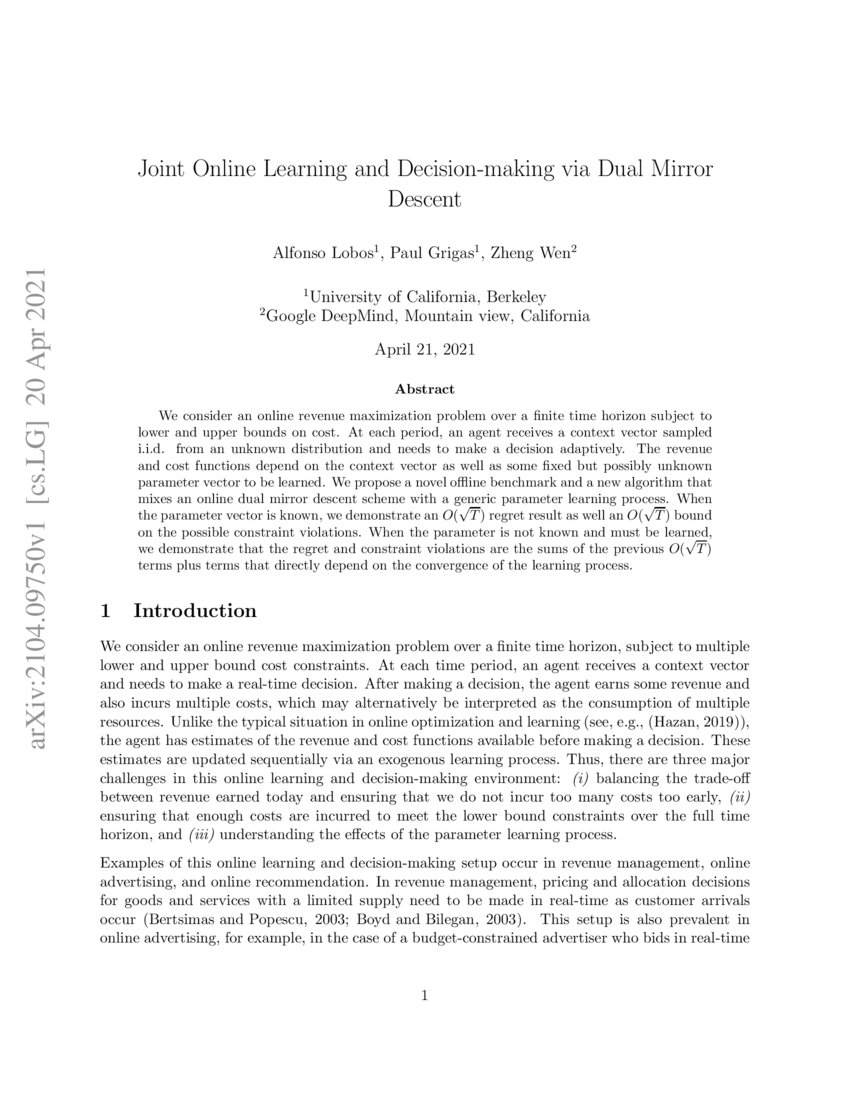 Joint Online Learning and Decisionmaking via Dual Mirror Descent DeepAI