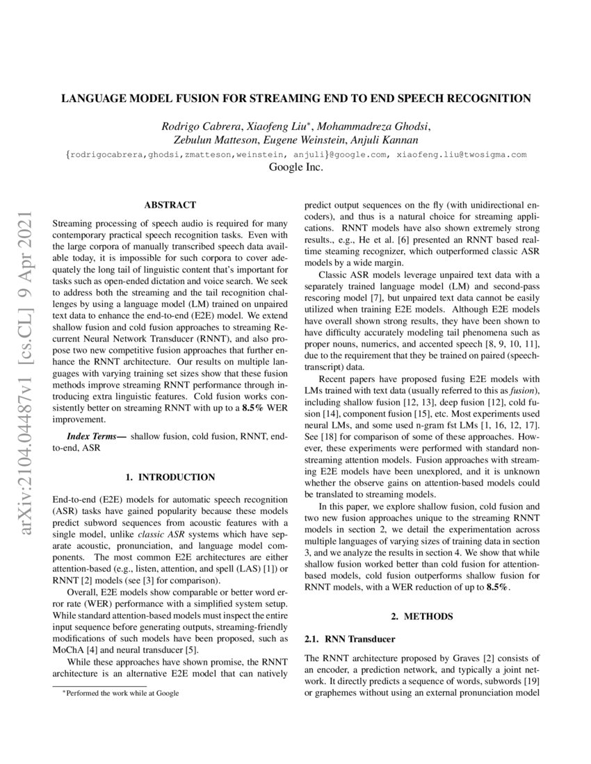 Language model fusion for streaming end to end speech recognition | DeepAI