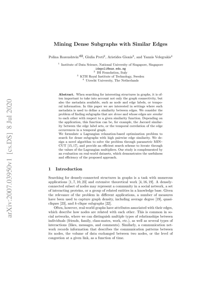 Mining Dense Subgraphs With Similar Edges DeepAI Mining dense subgraphs with similar edges deepai