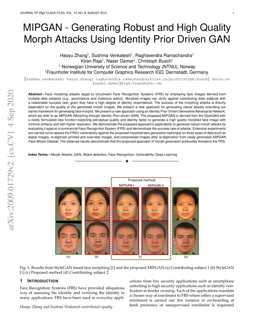 MIPGAN Generating Robust and High Quality Morph Attacks Using