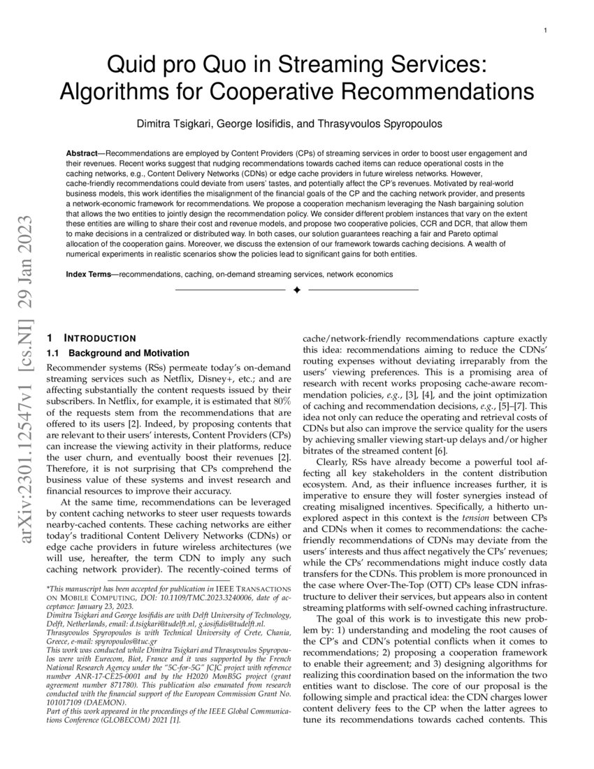 Quid pro Quo in Streaming Services Algorithms for Cooperative