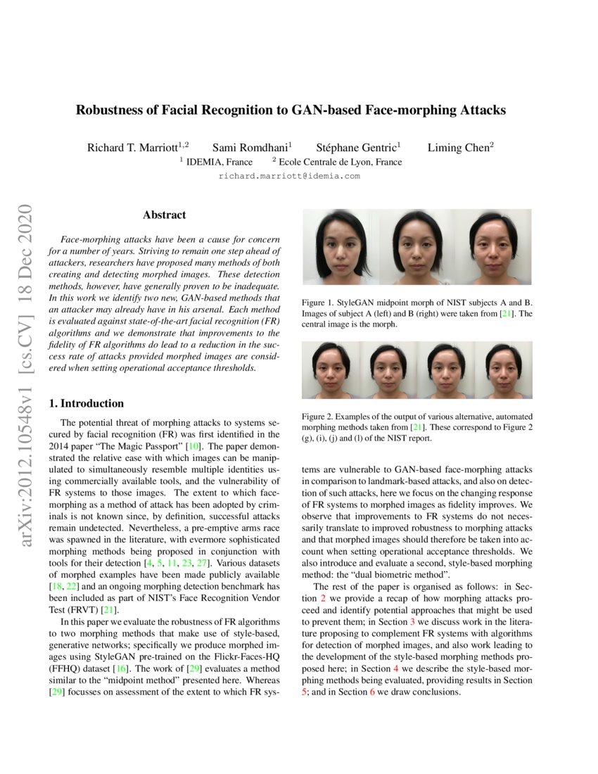 Robustness of Facial Recognition to GANbased Facemorphing Attacks