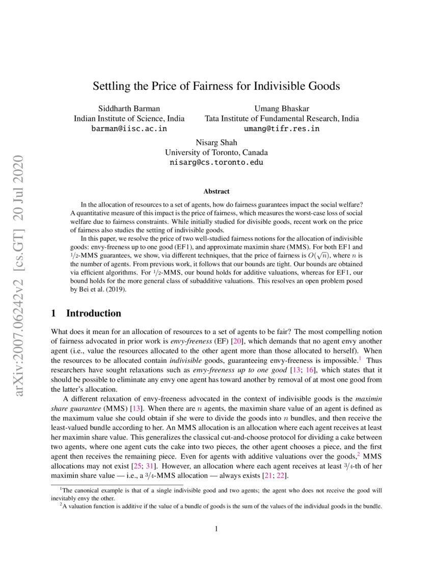 Settling The Price Of Fairness For Indivisible Goods Deepai Settling The Price Of Fairness For Indivisible Goods Deepai