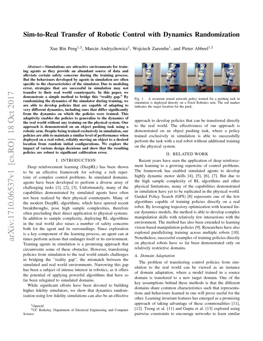 Sim-to-Real Transfer of Robotic Control with Dynamics Randomization ...