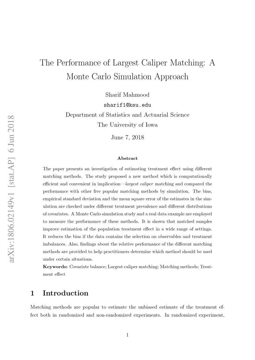 The Performance of Largest Caliper Matching A Monte Carlo Simulation