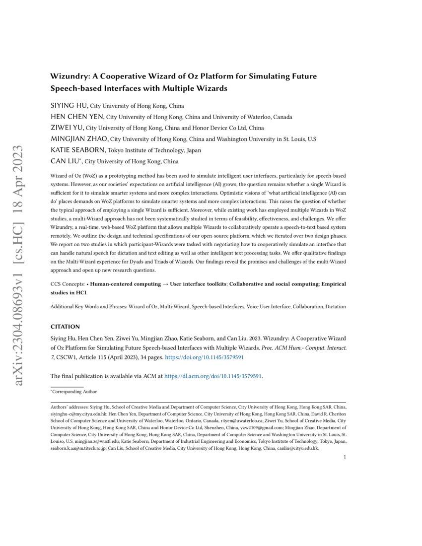 Wizundry: A Cooperative Wizard of Oz Platform for Simulating Future ...